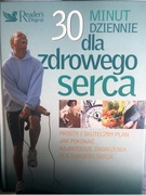 30 MINUT DZIENNIE DLA ZDROWEGO SERCA 