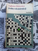 Tadeusz Różewicz - Próba rekonstrukcji