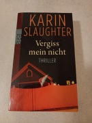 Karin Slaughter Thriller po niemiecku 