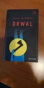 MICHAŁ  WITKOWSKI Drwal