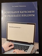 Powołanie katechety w przekazie biblijnym
