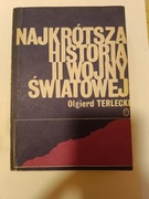Olgierd Terlecki Najkrótsza historia II wojny światowej 