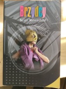 Scott Westerfeld Brzydcy/ Śliczni