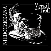 Vergil van Troff - Niedoczekana (CD)