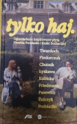 Tylko haj książka Podsiadło Sochacka opowiadania inspirowane płytą 