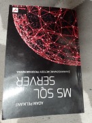 MS SQL Server. Zaawansowane metody programowania