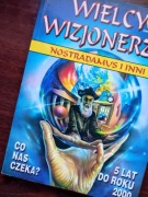 przepowiednie Wielcy Wizjonerzy Nostradamus ezoteryka parapsychologia