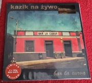 Kazik Na Żywo - Bar la Curva/Plamy na Słońcu winyl vinyl