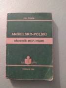 SŁOWNIK MINIMUM. ANGIELSKO-POLSKI - Jan Kośla 1990