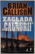Zagłada "Calaurii" - Callison Brian, wyd. I, 1992