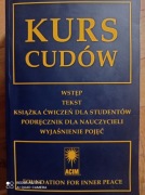 Kurs Cudów. Praca zbiorowa.