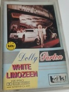DOLLY PARTON WHITE LIMOZEEN KASETA MAGNETOFONOWA