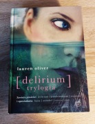 Lauren Oliver - Delirium. Trylogia | oprawa TWARDA, 2015
