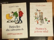 Leszek K. Talko Dziecko dla odważnych + Pomocy jestem tatą