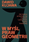 W myśl praw geometrii - Dawid Kujawa