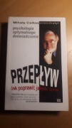 Przepływ - Mihaly Csikszentmihalyi