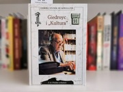 Giedroyc i "Kultura". Andrzej Stanisław Kowalczyk