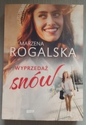 Wyprzedaż snów Marzena Rogalska