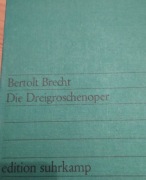 Die Dreigroschenoper Bertolt Brecht 