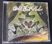 Over kill- The Grinding Wheel