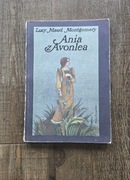 ANIA Z AVONLEA - L.M.MONTGOMERY