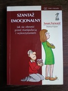 Szantaż emocjonalny Susan Forward Donna Frazier