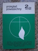 Przegląd Powszechny nr 762 (2/1985) Biblia (Abraham); Pisarze II wieku n.e.