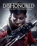Konto Dishonored Death Of The Outsider