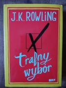 J. K. Rowling TRAFNY WYBÓR 