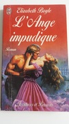 L'ANGE IMPUDIQUE Elizabeth Boyle
