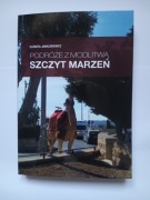 Podróże z modlitwą. Szczyt marzeń 