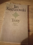 "Treny". Aut. Jan Kochanowski. PIW 1981