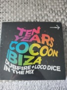 Ten Years Cocoon Ibiza Dubfire & Loco Dice in the Mix (Cocoon mix 24)