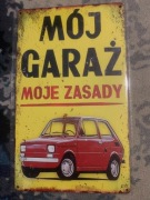 mój garaż moje zasady tabliczka prl 15cm x 25cm