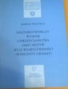 Ksiądz Wincenty Granat Kultura chrześcijańska
