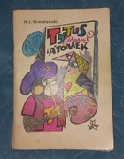 Tytus, Romek i A’Tomek. Księga XVIII. H.J. Chmielewski