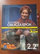 Oblicza Epok 2.2 Nowa Edycja - język polski WSiP