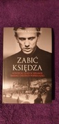Zabić księdza Tadeusz A. Kisielewski