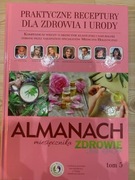 Almanach TOM 5 Dla zdrowia i urody