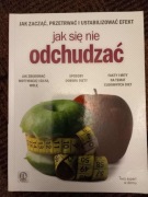 Książka dietetyczna Jak się nie odchudzać