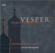 Sergei Rachmaninoff –Torsten Mariegaard – Vesper Opus 37  cd (jewel case)