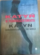 Zbrodnia Katyńska Katyń w pomnikach Rzeźbiarstwo