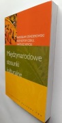 Międzynarodowe stosunki kulturalne - Zenderowski, Krycki, Cebul / jak NOWA!