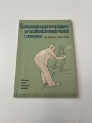 Ćwiczenia usprawniające kości i stawów