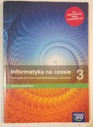 Informatyka na czasie 3 Podręcznik dla Lo i Technikum
