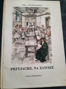 Przyjaciele na zawsze - Mira Jaworczakowa