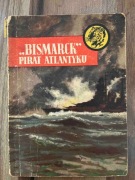 "Bismarck" Pirat Atlantyku