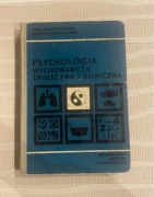 M. Przetacznikowa Psychologia wychowawcza , społeczna i kliniczna 1977r