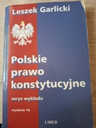 Polskie prawo konstytucyjne - Leszek Garlicki. Wyd. 16. 2012. UŚ