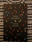 FIZYKA SMUTKU GOSPODINOW